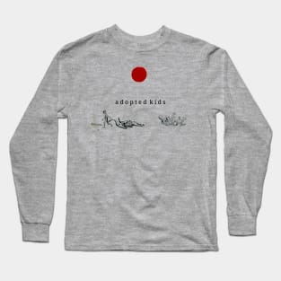 Adopted Kids by William Chappell Long Sleeve T-Shirt